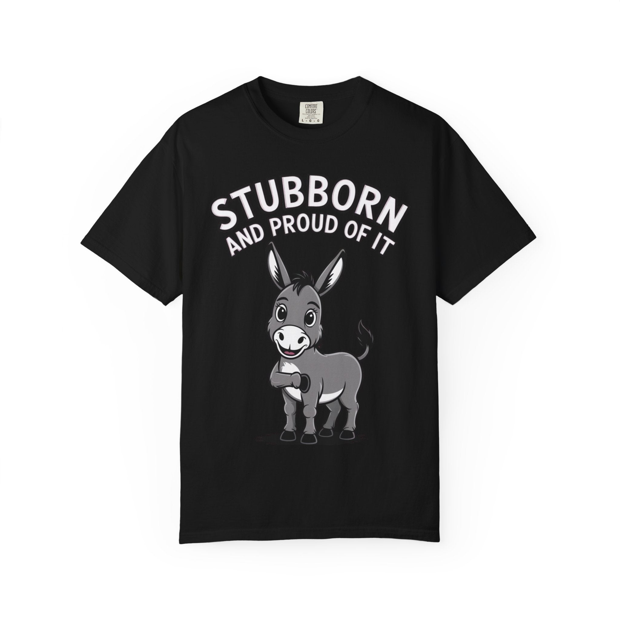 Stubborn Donkey T-Shirt, Funny 'Stubborn And Proud Of It' Tee, Cute Cartoon Donkey Shirt, Farm Animal Lover Gift