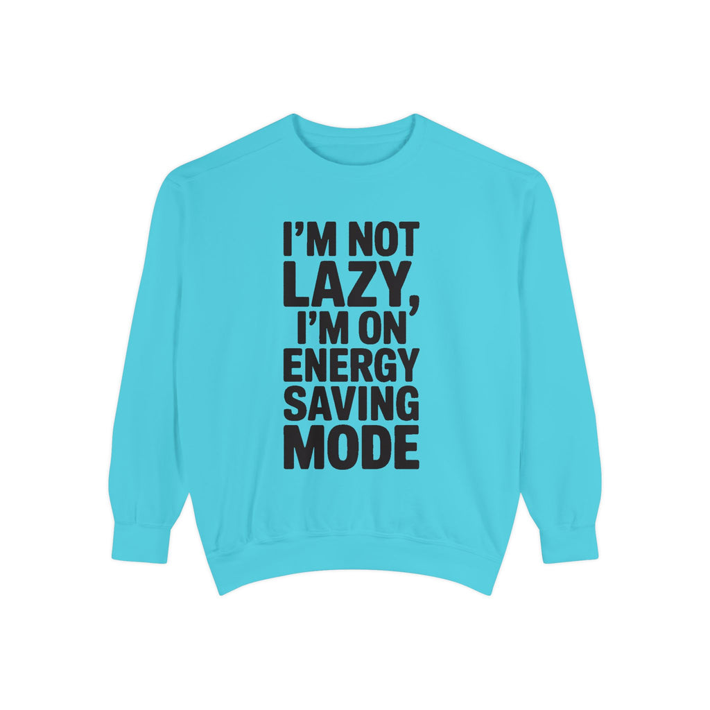 Energy Saving Mode Sweatshirt, Funny Lazy Quote Crewneck, I'm Not Lazy Embroidered Sweatshirt, Sarcastic Gift for Introvert