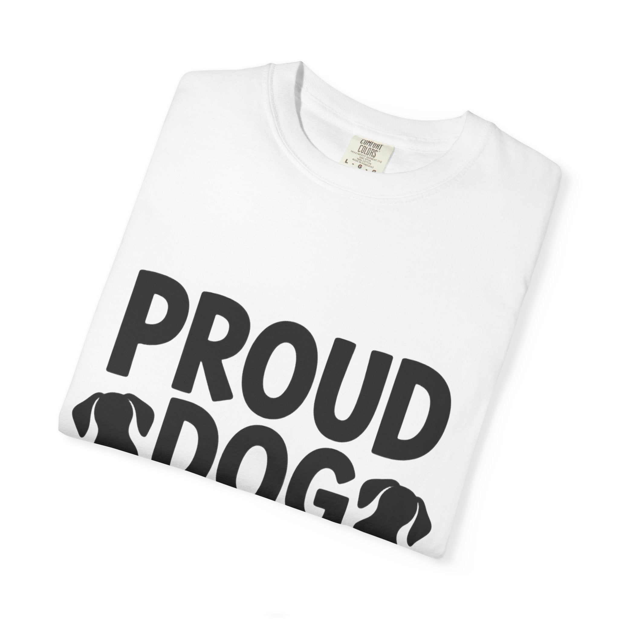 Proud Dog Mom Shirt, Dog Lover T-Shirt, Cute Dog Mom Gift, Dog Mama Tee, Funny Dog Owner Shirt for Women