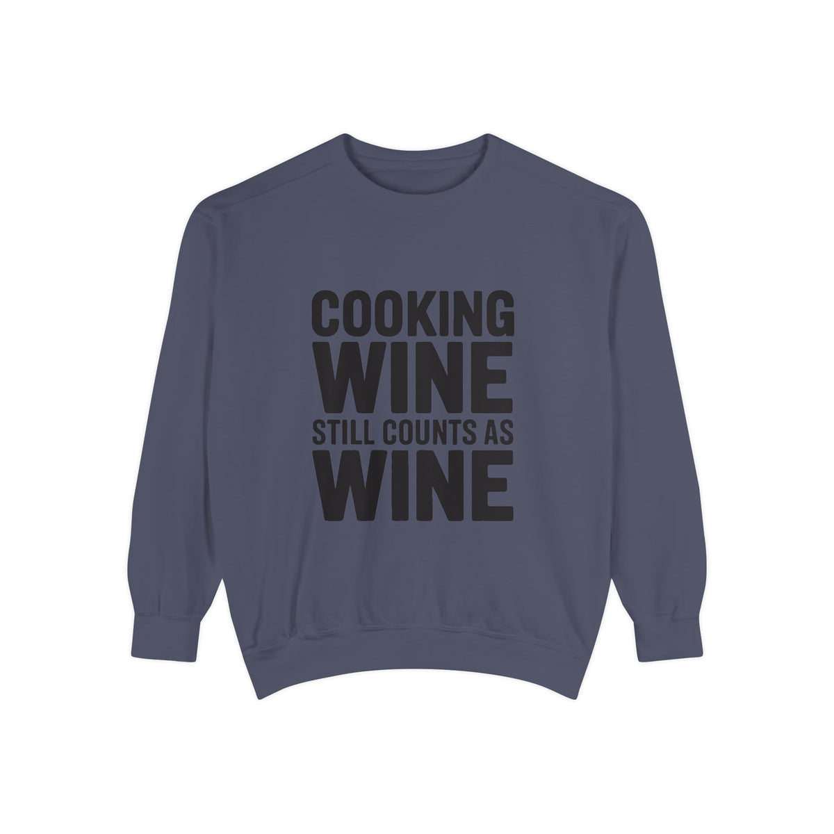 Cooking Wine Still Counts Sweatshirt, Funny Wine Lover Crewneck, Embroidered Kitchen Humor Sweatshirt, Gift for Wine Drinkers